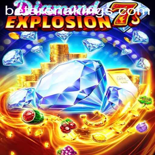 DiamondExplosion7s: A Thrilling Adventure in the Arena of Kings